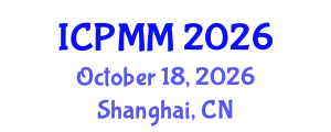 International Conference on Pain Medicine and Management (ICPMM) October 18, 2026 - Shanghai, China