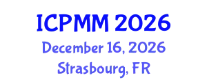 International Conference on Pain Medicine and Management (ICPMM) December 16, 2026 - Strasbourg, France