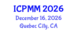 International Conference on Pain Medicine and Management (ICPMM) December 16, 2026 - Quebec City, Canada