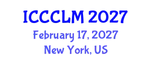 International Conference on Clinical Chemistry and Laboratory Medicine (ICCCLM) February 17, 2027 - New York, United States