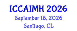 International Conference on Complementary, Alternative, Integrative Medicine and Health (ICCAIMH) September 16, 2026 - Santiago, Chile