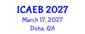 International Conference on Agriculture, Environment and Biotechnology (ICAEB) March 17, 2027 - Doha, Qatar