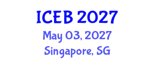 International Conference on Environment and Bioengineering (ICEB) May 03, 2027 - Singapore, Singapore