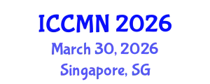International Conference on Computational and Mathematical Neuroscience (ICCMN) March 30, 2026 - Singapore, Singapore