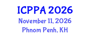 International Conference on Plasma Physics and Applications (ICPPA) November 11, 2026 - Phnom Penh, Cambodia