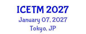 International Conference on Ethnomedicine and Traditional Medicine (ICETM) January 07, 2027 - Tokyo, Japan