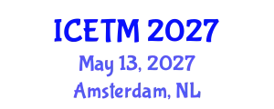 International Conference on Ethnomedicine and Traditional Medicine (ICETM) May 13, 2027 - Amsterdam, Netherlands