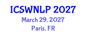 International Conference on Semantic Web and Natural Language Processing (ICSWNLP) March 29, 2027 - Paris, France