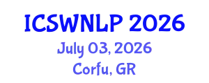 International Conference on Semantic Web and Natural Language Processing (ICSWNLP) July 03, 2026 - Corfu, Greece