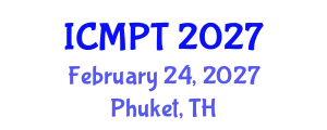 International Conference on Materials Processing Technology (ICMPT) February 24, 2027 - Phuket, Thailand