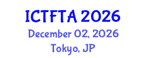 International Conference on Thin Film Technology and Applications (ICTFTA) December 02, 2026 - Tokyo, Japan