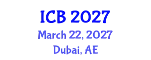 International Conference on Botany (ICB) March 22, 2027 - Dubai, United Arab Emirates