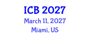 International Conference on Botany (ICB) March 11, 2027 - Miami, United States