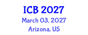 International Conference on Botany (ICB) March 03, 2027 - Arizona, United States