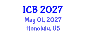 International Conference on Botany (ICB) May 01, 2027 - Honolulu, United States