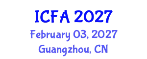 International Conference on Fisheries and Aquaculture (ICFA) February 03, 2027 - Guangzhou, China