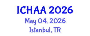 International Conference on Healthy and Active Aging (ICHAA) May 04, 2026 - Istanbul, Turkey