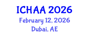 International Conference on Healthy and Active Aging (ICHAA) February 12, 2026 - Dubai, United Arab Emirates