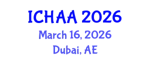 International Conference on Healthy and Active Aging (ICHAA) March 16, 2026 - Dubai, United Arab Emirates