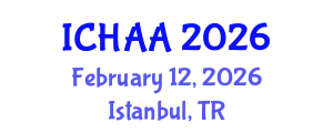 International Conference on Healthy and Active Aging (ICHAA) February 12, 2026 - Istanbul, Turkey