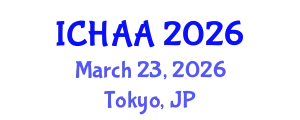 International Conference on Healthy and Active Aging (ICHAA) March 23, 2026 - Tokyo, Japan