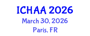 International Conference on Healthy and Active Aging (ICHAA) March 30, 2026 - Paris, France