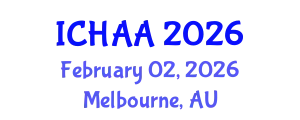 International Conference on Healthy and Active Aging (ICHAA) February 02, 2026 - Melbourne, Australia