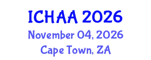 International Conference on Healthy and Active Aging (ICHAA) November 04, 2026 - Cape Town, South Africa