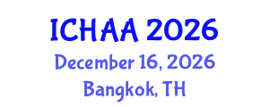 International Conference on Healthy and Active Aging (ICHAA) December 16, 2026 - Bangkok, Thailand