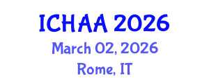 International Conference on Healthy and Active Aging (ICHAA) March 02, 2026 - Rome, Italy