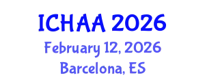 International Conference on Healthy and Active Aging (ICHAA) February 12, 2026 - Barcelona, Spain