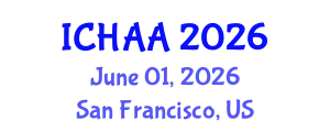 International Conference on Healthy and Active Aging (ICHAA) June 01, 2026 - San Francisco, United States
