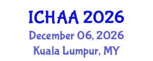 International Conference on Healthy and Active Aging (ICHAA) December 06, 2026 - Kuala Lumpur, Malaysia