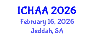 International Conference on Healthy and Active Aging (ICHAA) February 16, 2026 - Jeddah, Saudi Arabia