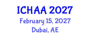 International Conference on Healthy and Active Aging (ICHAA) February 15, 2027 - Dubai, United Arab Emirates