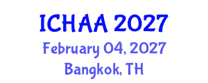 International Conference on Healthy and Active Aging (ICHAA) February 04, 2027 - Bangkok, Thailand