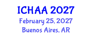 International Conference on Healthy and Active Aging (ICHAA) February 25, 2027 - Buenos Aires, Argentina