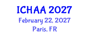 International Conference on Healthy and Active Aging (ICHAA) February 22, 2027 - Paris, France