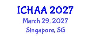 International Conference on Healthy and Active Aging (ICHAA) March 29, 2027 - Singapore, Singapore