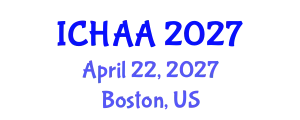 International Conference on Healthy and Active Aging (ICHAA) April 22, 2027 - Boston, United States