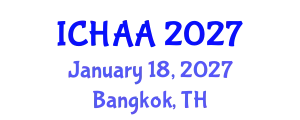 International Conference on Healthy and Active Aging (ICHAA) January 18, 2027 - Bangkok, Thailand