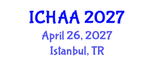 International Conference on Healthy and Active Aging (ICHAA) April 26, 2027 - Istanbul, Turkey