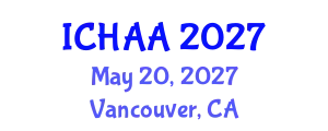 International Conference on Healthy and Active Aging (ICHAA) May 20, 2027 - Vancouver, Canada