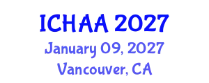 International Conference on Healthy and Active Aging (ICHAA) January 09, 2027 - Vancouver, Canada