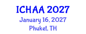 International Conference on Healthy and Active Aging (ICHAA) January 16, 2027 - Phuket, Thailand