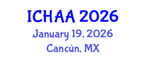 International Conference on Healthy and Active Aging (ICHAA) January 19, 2026 - Cancún, Mexico