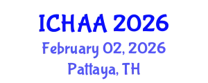 International Conference on Healthy and Active Aging (ICHAA) February 02, 2026 - Pattaya, Thailand