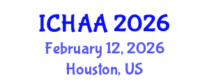 International Conference on Healthy and Active Aging (ICHAA) February 12, 2026 - Houston, United States
