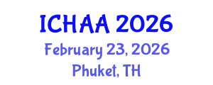 International Conference on Healthy and Active Aging (ICHAA) February 23, 2026 - Phuket, Thailand