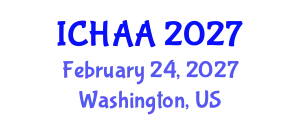 International Conference on Healthy and Active Aging (ICHAA) February 24, 2027 - Washington, United States